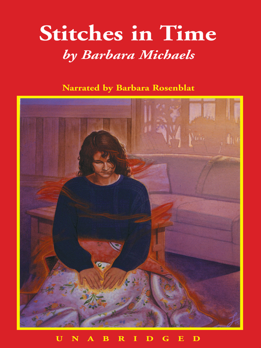 Title details for Stitches in Time by Barbara Michaels - Available
